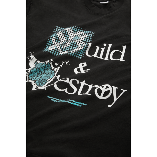 BUILD & DESTROY T-SHIRT